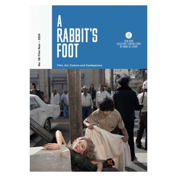 A Rabbit’s Foot Magazine – Issue 8